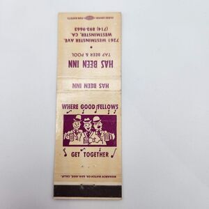 Vintage Matchbook Has Been Inn,Westminster,California 1950s 1960s Ephemera